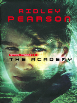 Ridley Pearson Steel Trapp: The Academy