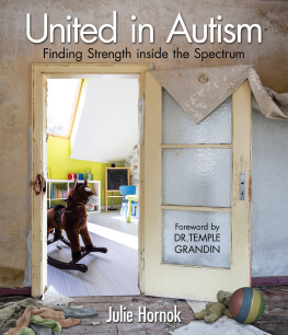 Julie Hornok - United in Autism: Finding Strength Inside the Spectrum