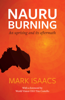 Mark Isaacs - Nauru Burning