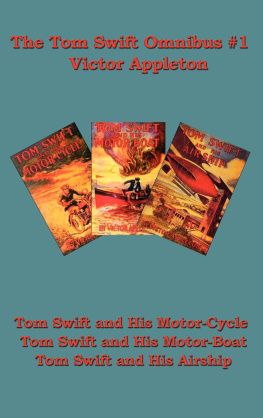 Victor Appleton - The Tom Swift Omnibus #1