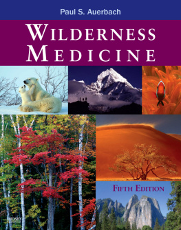 Paul S. Auerbach - Wilderness Medicine