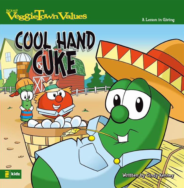 ZONDER kidzcom Cool Hand Cuke Copyright 2005 by Big Idea Inc - photo 1