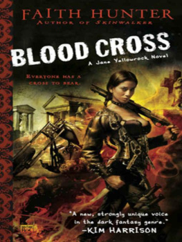 Faith Hunter - Blood Cross (Jane Yellowrock, Book 2)