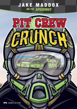 Jake Maddox - Pit Crew Crunch