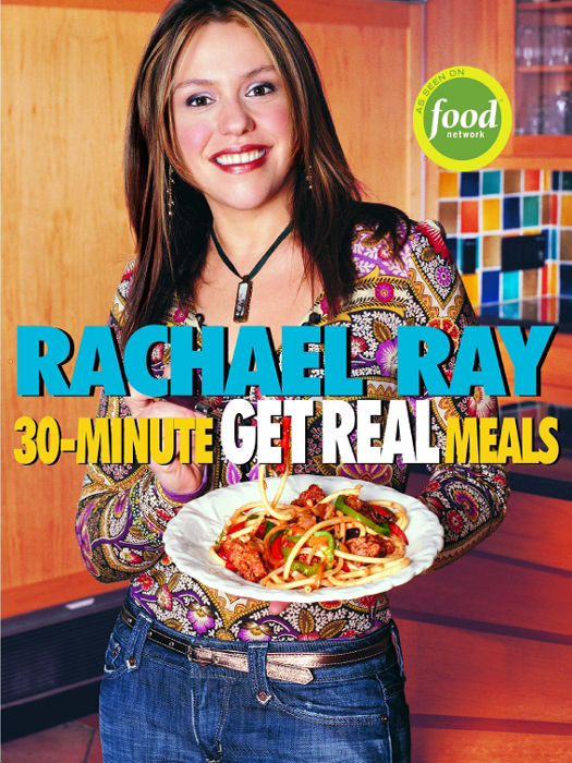 Other Books by Rachael Ray Rachael Rays 30-Minute Meals Cooking Round the - photo 1