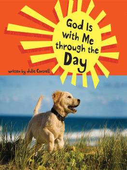 Julie Cantrell - God Is with Me through the Day