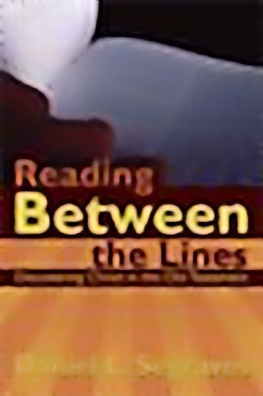 Daniel L Segraves - Reading Between the Lines: Discovering Christ in the Old Testament
