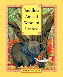 Mark W. McGinnis - Buddhist Animal Wisdom Stories