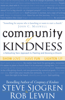 Steve Sjogren Community of Kindness