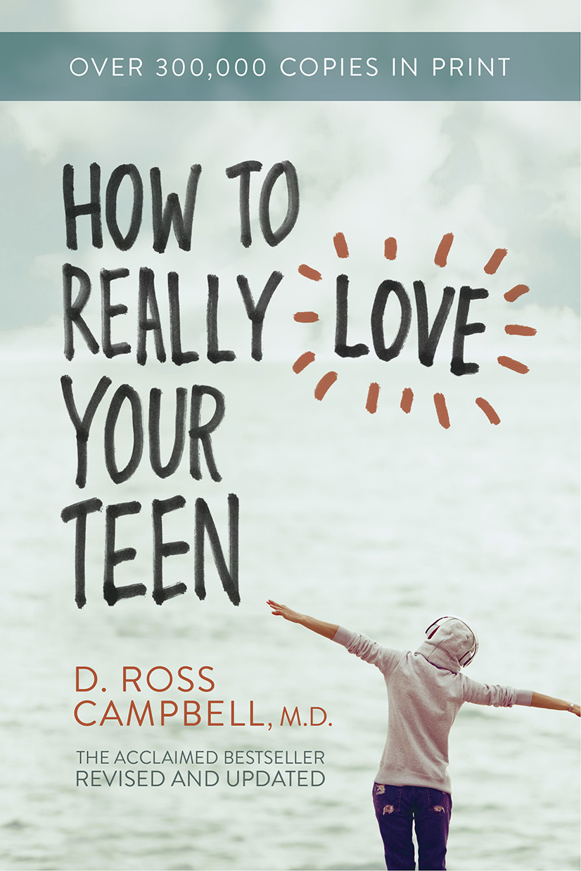 Contents Foreword How to Really Love Your Teen appeals to my sense of values - photo 1