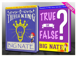 G Whiz - Big Nate--True or False? & Trivia King!