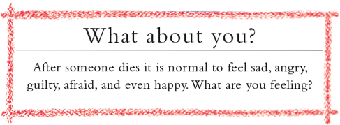 When someone you love dies it can be hard to do all the normal things you did - photo 17