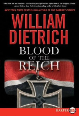 William Dietrich Blood of the Reich