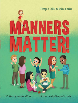 Veronica Zysk - Manners Matter!