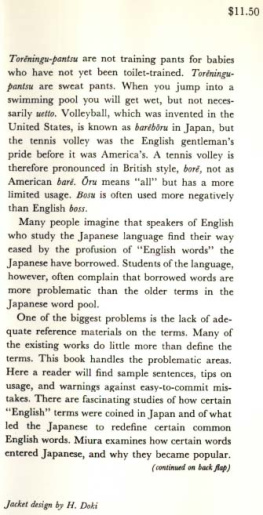 Akira Miura - English Loanwords in Japanese: A Selection: Learn Japanese Vocabulary the Easy Way with This Useful Japanese Phrasebook, Dictionary & Grammar Guide