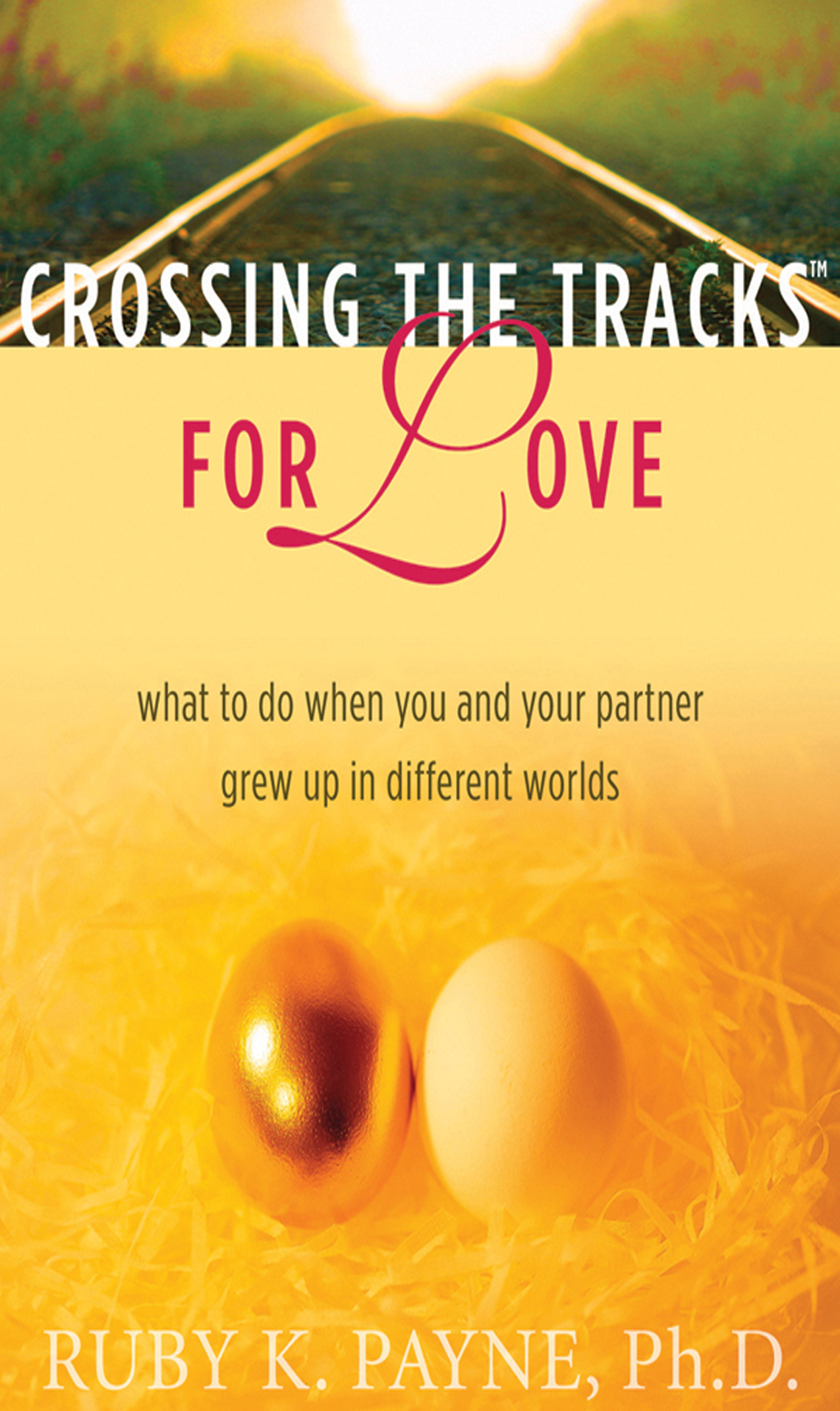 Crossing the Tracks for Love What to Do When You and Your Partner Grew Up in Different Worlds - image 1