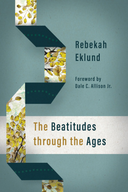 Rebekah Eklund The Beatitudes through the Ages