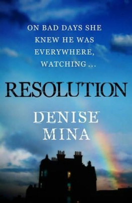 Denise Mina - Resolution
