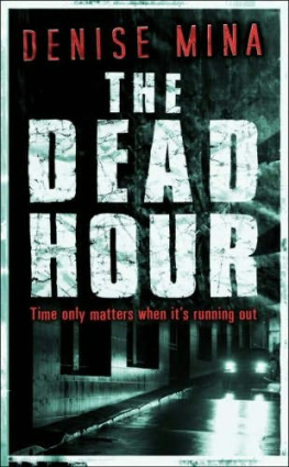 Denise Mina - The Dead Hour