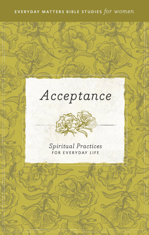 Acceptance Spiritual Practices for Everyday Life - image 1