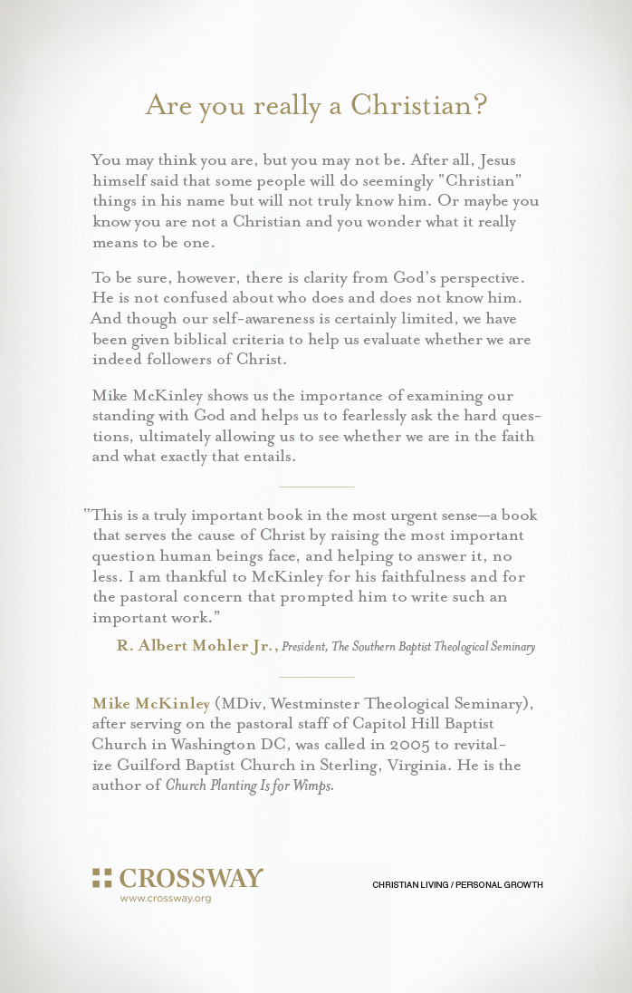 Am I Really a Christian Copyright 2011 by Mike McKinley Published by Crossway - photo 4