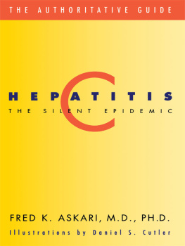 Fred Askari - Hepatitis C: The Silent Epidemic