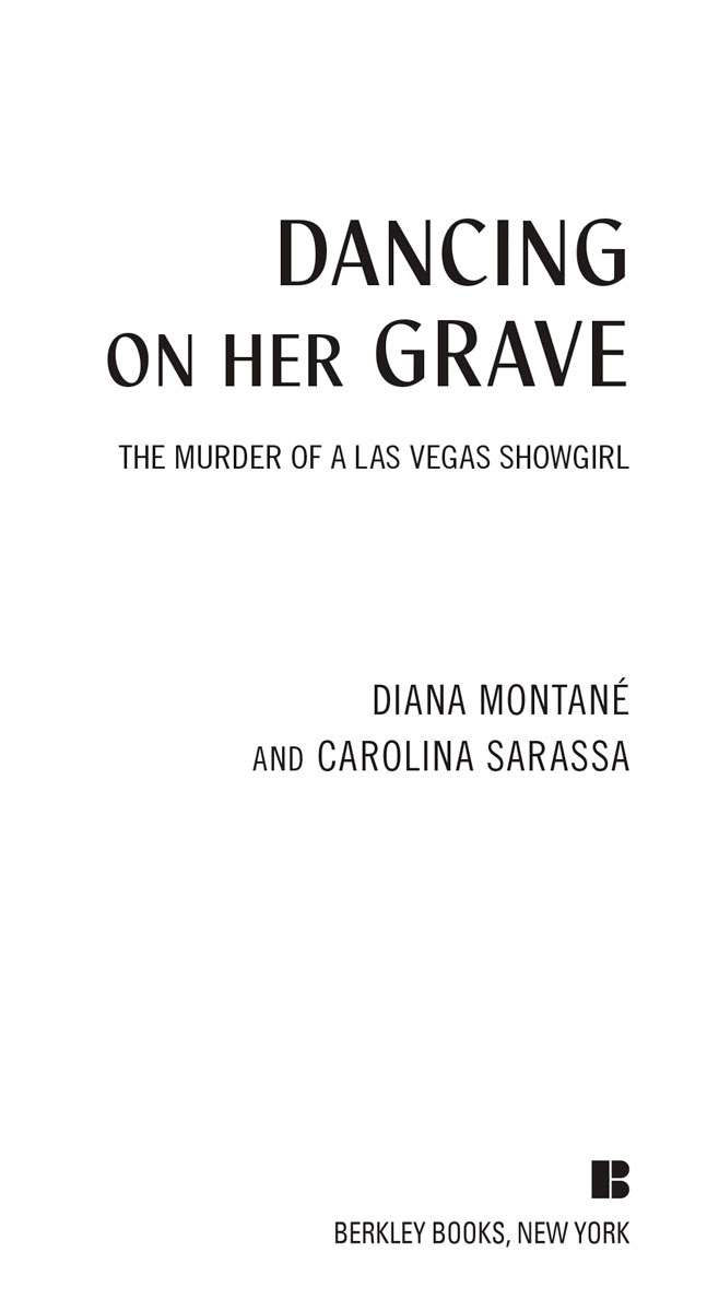 Dancing on Her Grave The Murder of a Las Vegas Showgirl - image 2