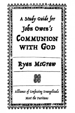 Ryan McGraw - A Study Guide for John Owens Communion with God