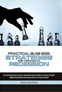 Arise Arizechi - Practical Business Strategies for Thriving in a Recession