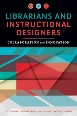 Joe Eshleman - Librarians and Instructional Designers: Collaboration and Innovation