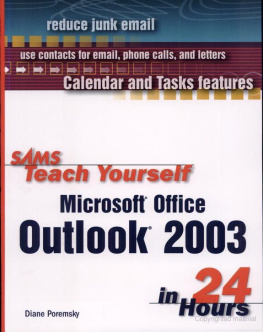 Diane Poremsky - Sams Teach Yourself Microsoft Office Outlook 2003 in 24 Hours