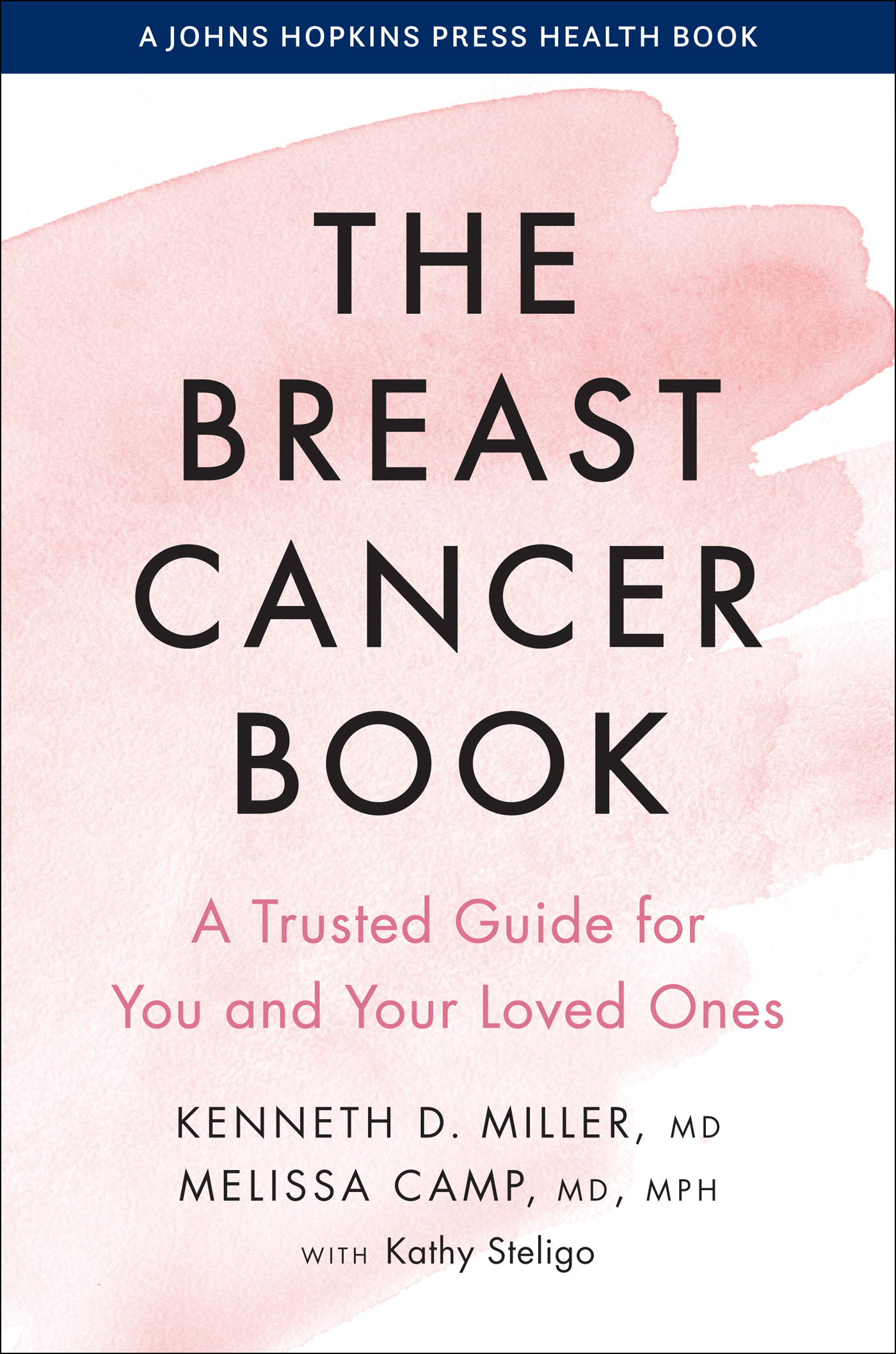 The Breast Cancer Book A Johns Hopkins Press Health Book THE BREAST CANCER - photo 1