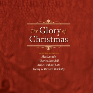 The Glory of Christmas 2009 by Thomas Nelson Inc Published in Nashville - photo 2