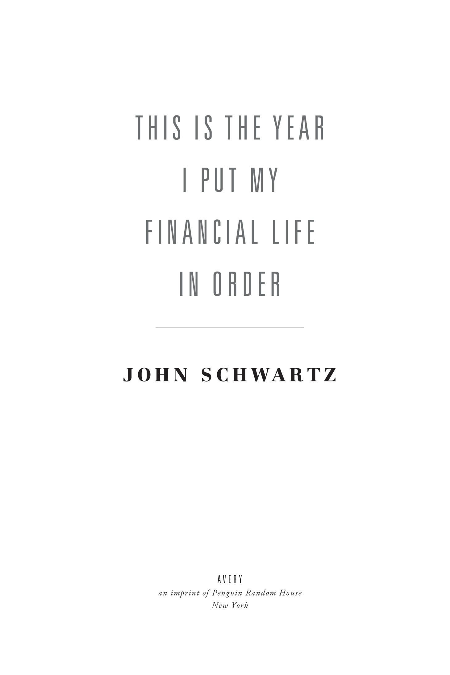 This Is the Year I Put My Financial Life in Order - image 2