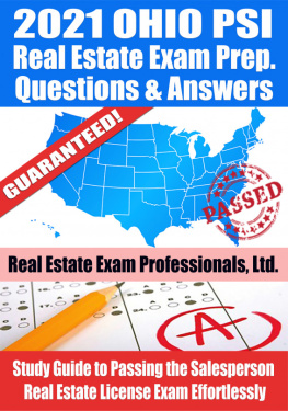 Real Estate Exam Professionals Ltd. 2021 Ohio PSI Real Estate Exam Prep Questions & Answers: Study Guide to Passing the Salesperson Real Estate License Exam Effortlessly