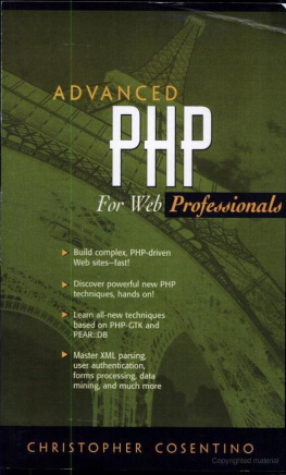 Christopher Cosentino Advanced PHP for Web Professionals