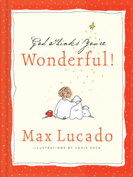 Max Lucado - God Thinks Youre Wonderful