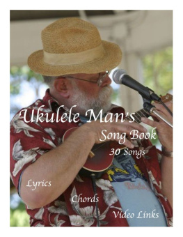 Tom Harker - Ukulele Mans Song Book: 30 Songs