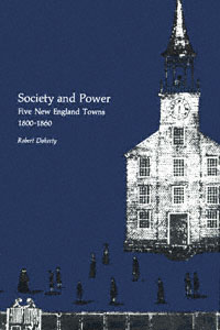 title Society and Power Five New England Towns 1800-1860 author - photo 1