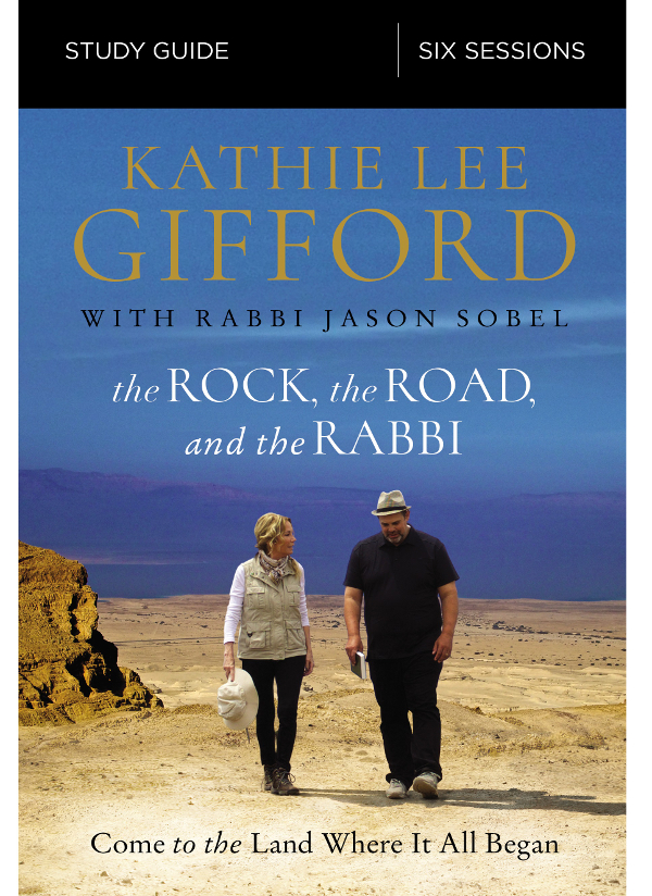 The Rock the Road and the Rabbi Study Guide 2018 by Kathie Lee Gifford All - photo 1