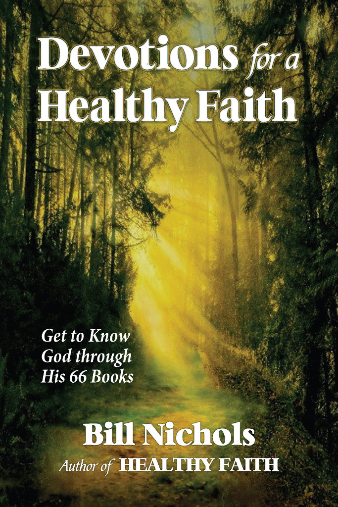 Devotions for a Healthy Faith Devotions for a Healthy Faith Get to Know God - photo 1