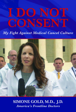 Simone Gold - I Do Not Consent: My Fight Against Medical Cancel Culture