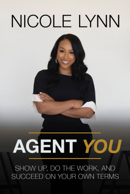 Nicole Lynn - Agent You: Show Up, Do the Work, and Succeed on Your Own Terms