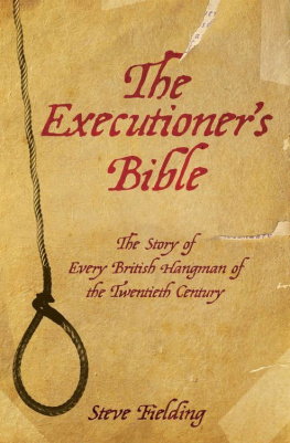 Steven Fielding - The Executioners Bible