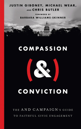 Justin Giboney Compassion (&) Conviction: The AND Campaigns Guide to Faithful Civic Engagement