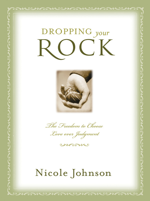 DROPPING your ROCK ALSO BY NICOLE JOHNSON Fresh Brewed Life A Stirring - photo 1