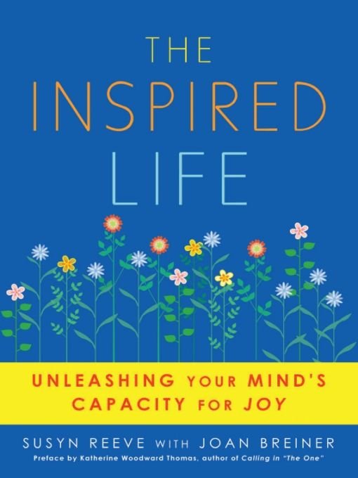 Table of Contents Advance Praise for The Inspired Life An inspired readfrom - photo 1