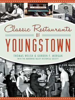 Thomas Welsh - Classic Restaurants of Youngstown