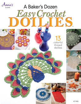 Annies - A Bakers Dozen Easy Crochet Doilies