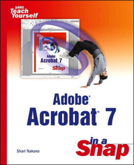 Shari Nakano - Adobe Acrobat 7 in a Snap